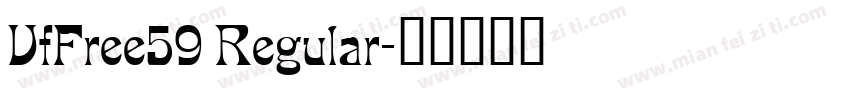 VfFree59 Regular字体转换